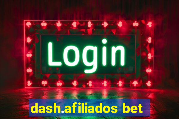 dash.afiliados bet